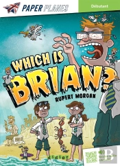 Which Is Brian ?