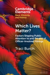 Which Lives Matter?