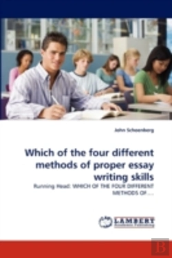 Bertrand.pt - Which Of The Four Different Methods Of Proper Essay Writing Skills