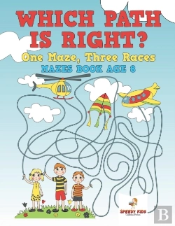 Bertrand.pt - Which Path Is Right? One Maze, Three Races - Mazes Book Age 8