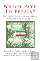 Which Path To Persia?
