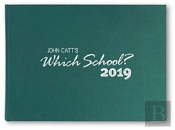 Which School? 2019