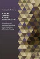Which Trinity? Whose Monotheism?