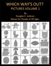 Which Way'S Out?   Picture Mazes Vol 1.