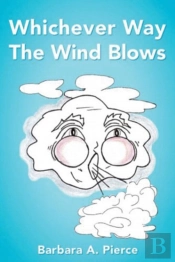 Whichever Way The Wind Blows