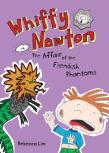 Whiffy Newton In The Affair Of The Fiendish Phantoms