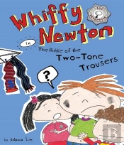 Whiffy Newton In The Riddle Of The Two-Tone Trousers