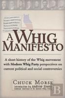 Whig Manifesto