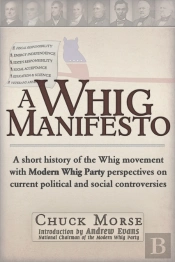 Whig Manifesto