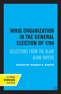 Bertrand.pt - Whig Organization In The General Election Of 1790