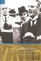 While Berlin Burns