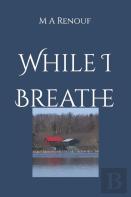 While I Breathe