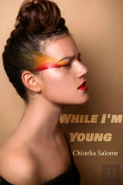 While I'M Young