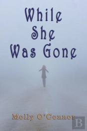 While She Was Gone