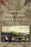 While The Blanket Is Short, Learn To Curl Up