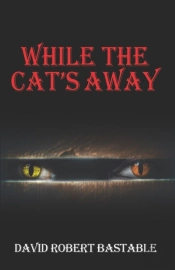While The Cat'S Away