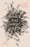 While The Music Lasts