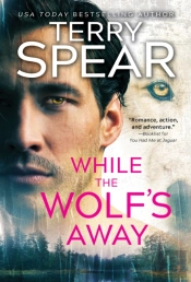While The Wolf'S Away