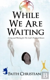 While We Are Waiting