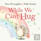 While We Can'T Hug