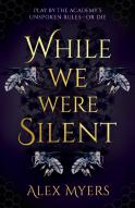 While We Were Silent