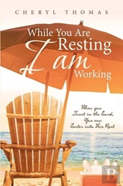 While You Are Resting I Am Working