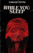 While You Sleep
