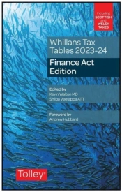 Whillans'S Tax Tables 2023-24 (Finance Act Edition)