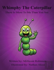 Whimpy The Caterpillar