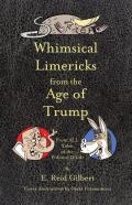 Whimsical Limericks From The Age Of Trump