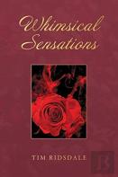 Whimsical Sensations