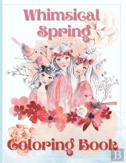 Bertrand.pt - Whimsical Spring Coloring Book