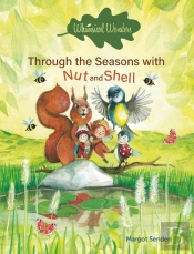 Whimsical Wonders. Through The Seasons With Nut And Shell