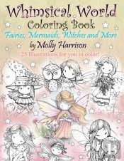 Whimsical World Coloring Book
