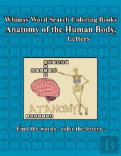 Whimsy Word Search, Anatomy Of The Human Body, Letters