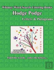 Whimsy Word Search Coloring Books, Hodge Podge, Letters And Pictograms