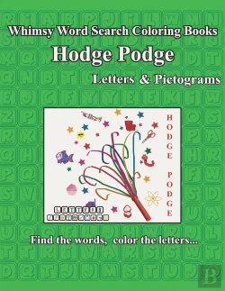 Bertrand.pt - Whimsy Word Search Coloring Books, Hodge Podge, Letters And Pictograms