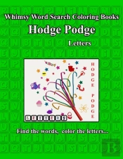 Whimsy Word Search Coloring Books, Hodge Podge, Letters