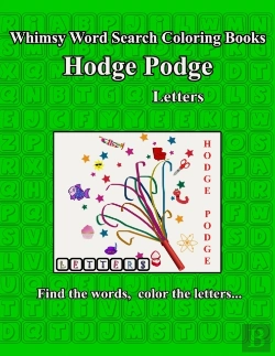 Bertrand.pt - Whimsy Word Search Coloring Books, Hodge Podge, Letters