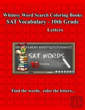 Whimsy Word Search, Sat Vocabulary - 10th Grade