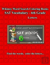 Whimsy Word Search, Sat Vocabulary - 6th Grade