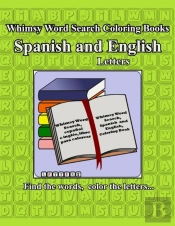 Whimsy Word Search, Spanish  And English, Coloring Book