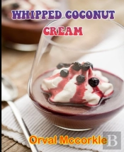 Whipped Coconut Cream