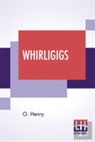 Whirligigs