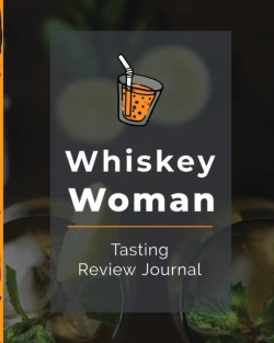 Bertrand.pt - Whiskey Woman Tasting Review Journal: Al