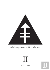 Whiskey Words & A Shovel Ii