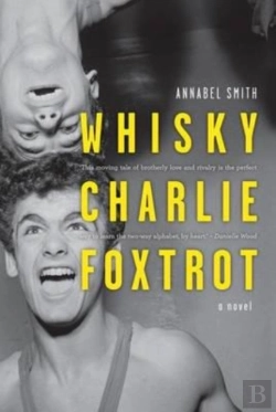 Bertrand.pt - Whisky, Charlie, Foxtrot : A Novel