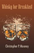 Whisky For Breakfast