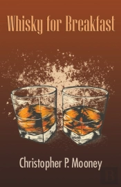 Whisky For Breakfast
