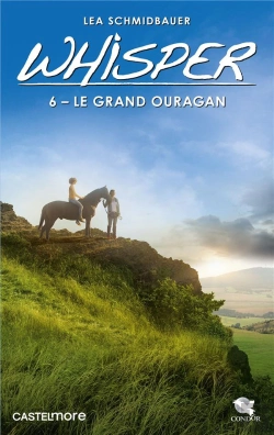 Bertrand.pt - Whisper, T6 : Le Grand Ouragan